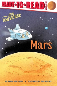 Mars: Ready-to-Read Level 1 - Book  of the Our Universe