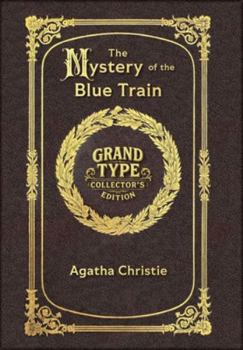 Hardcover Large Print - The Mystery of the Blue Train - Grand Type Collector's Edition - Matte Hardcover with Dust Jacket [Large Print] Book