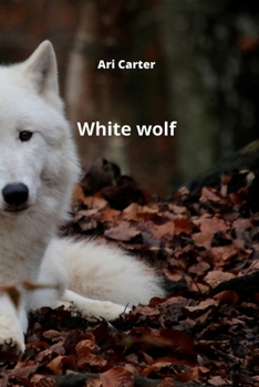 Paperback White wolf Book