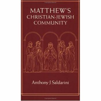Paperback Matthew's Christian-Jewish Community Book