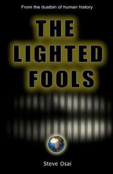 Paperback The Lighted Fools Book