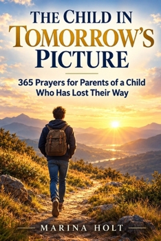 THE CHILD IN TOMORROW’S PICTURE