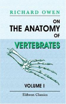 On The Anatomy Of Vertebrates: Volume 1. Fishes And Reptiles - Book  of the Cambridge Library Collection - Zoology