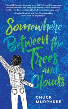 Paperback Somewhere Between the Trees and Clouds Book