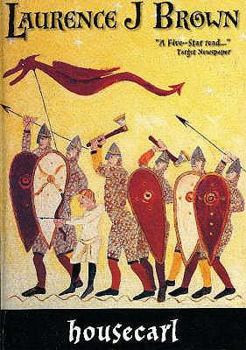 Housecarl - Book #1 of the Norman Conquest