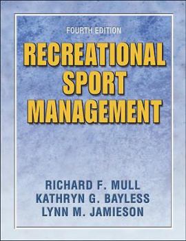 Hardcover Recreational Sport Management - 4e [With CDROM] Book