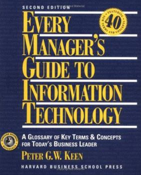 Paperback Every Manager's Guide to Information Technology Book