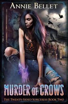 Murder of Crows - Book #2 of the Twenty-Sided Sorceress