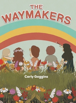Hardcover The Waymakers Book