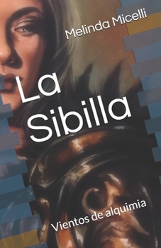 Paperback La Sibilla: Vientos de alquimia [Spanish] Book