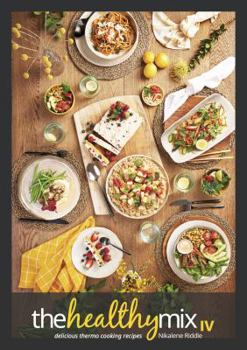 Skinnymixers The Healthy Mix IV, Cooker Recipes