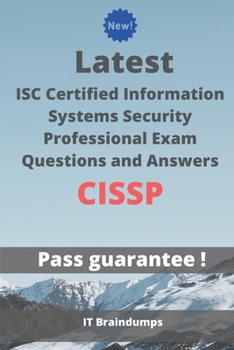 Paperback Latest ISC Certified Information Systems Security Professional Exam CISSP Questions and Answers: Real Preparation Guide Book