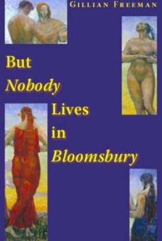 Paperback But Nobody Lives in Bloomsbury Book