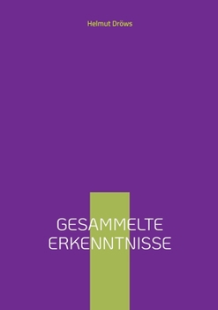 Paperback Gesammelte Erkenntnisse [German] Book