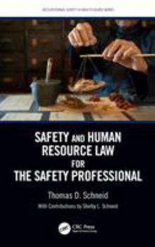 Hardcover Safety and Human Resource Law for the Safety Professional Book