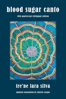 Blood Sugar Canto: Tenth Anniversary Bilingual Edition
