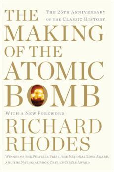 Paperback The Making of the Atomic Bomb Book