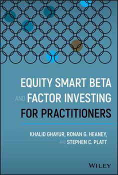 Hardcover Equity Smart Beta and Factor Investing for Practitioners Book