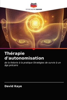 Paperback Thérapie d'autonomisation [French] Book