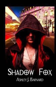 Shadow Fox - Book #1 of the Fox