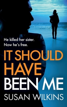 It Should Have Been Me - Book #1 of the Jo Boden