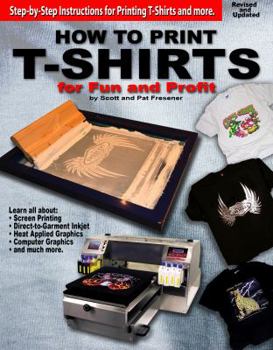 Paperback How to Print T-Shirts for Fun and Profit Book