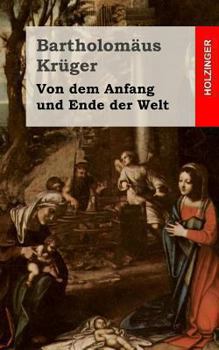 Paperback Von dem Anfang und Ende der Welt [German] Book