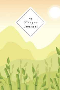 Paperback My Prayer Journal: Your Own Personal Prayer Journal - For Young Christian Women - Use Your Own Prayer And Bible Verse Of The Day - 120 Pa Book