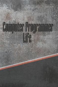 Paperback Computer Programmer Life: Personalized Isometric Dot Notebook 120 Pages 6x9 Book