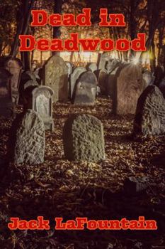 Paperback Dead in Deadwood Book