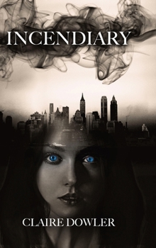 Hardcover Incendiary Book