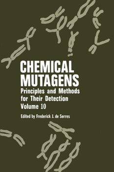 Hardcover Chemical Mutagens: Principles and Methods for Their Detection Book