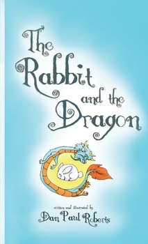 Paperback The Rabbit and the Dragon Book