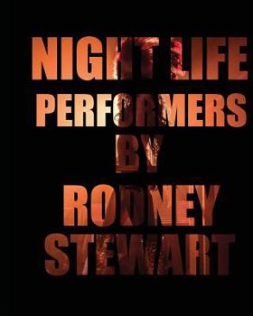 Paperback Night Life: Performers Book