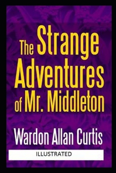 Paperback The Strange Adventures of Mr. Middleton Illustrated Book