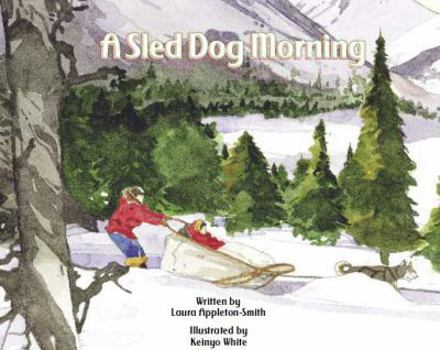 Paperback A sled Dog Morning (A book to remember) Book