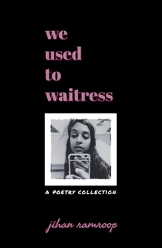 Paperback we used to waitress Book