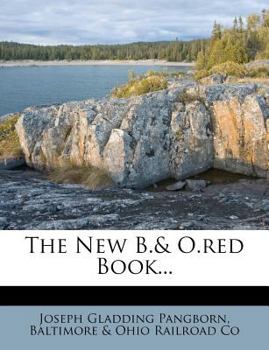 Paperback The New B.& O.Red Book... Book