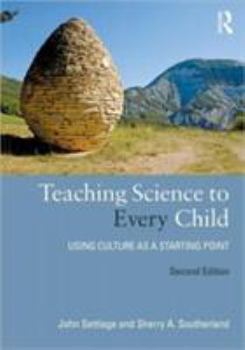 Paperback Teaching Science to Every Child: Using Culture as a Starting Point Book