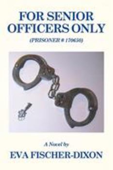 Paperback For Senior Officers Only: (Prisoner # 170650) Book