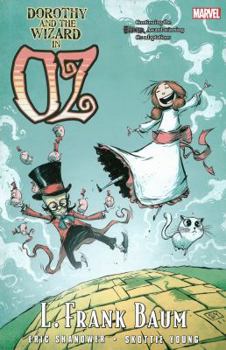 Oz: Dorothy and the Wizard in Oz - Book #4 of the Marvel's Oz Comics
