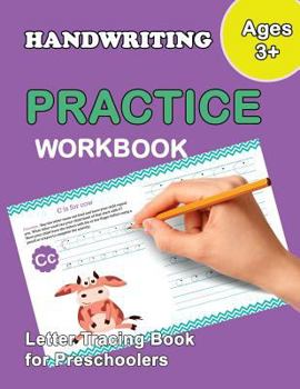 Paperback Letter Tracing Book for Preschoolers: Trace Letters Of The Alphabet and Number: Preschool Practice Handwriting Workbook: Pre K, Kindergarten and Kids Book