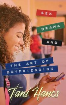 Paperback Sex, Drama, and The Art of Boyfriending Book