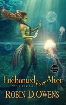 Paperback Enchanted Ever After: Author's Preferred Edition Book