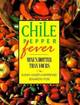 Hardcover Chile Pepper Fever Book