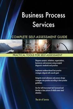 Paperback Business Process Services Complete Self-Assessment Guide Book