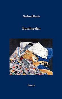 Paperback Buschseelen [German] Book