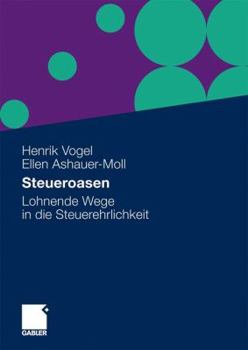 Paperback Steueroasen: Lohnende Wege in Die Steuerehrlichkeit [German] Book