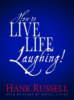 Hardcover How to Live Life Laughing! Book