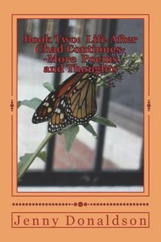 Paperback Book 2 Life After Chad Continues--More Thoughts and Poems Book